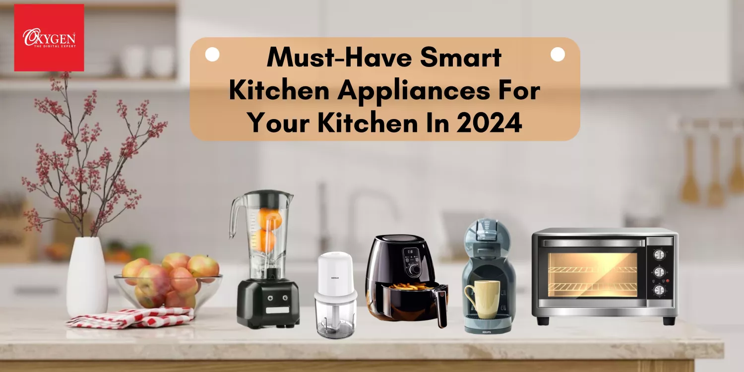 Best 10 Smart Kitchen Appliances for Your Kitchen in 2024